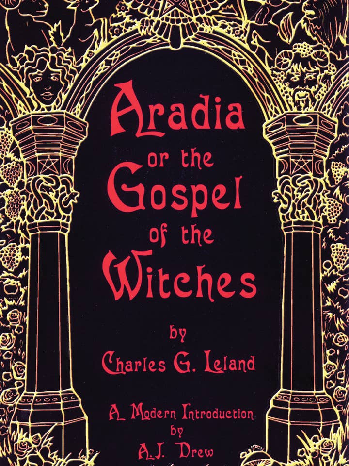 Aradia or The Gospel of the Witches for wholesale by Red Wheel/Weiser LLC