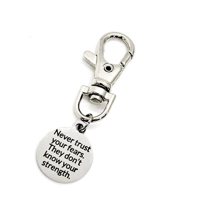 Bag Charm, Never Trust Your Fears, They Don’t Know Your Strength, Purse Charm, Keychain Charm, Encouragement Gift, Motivating Quote for wholesale by JKCE Designs