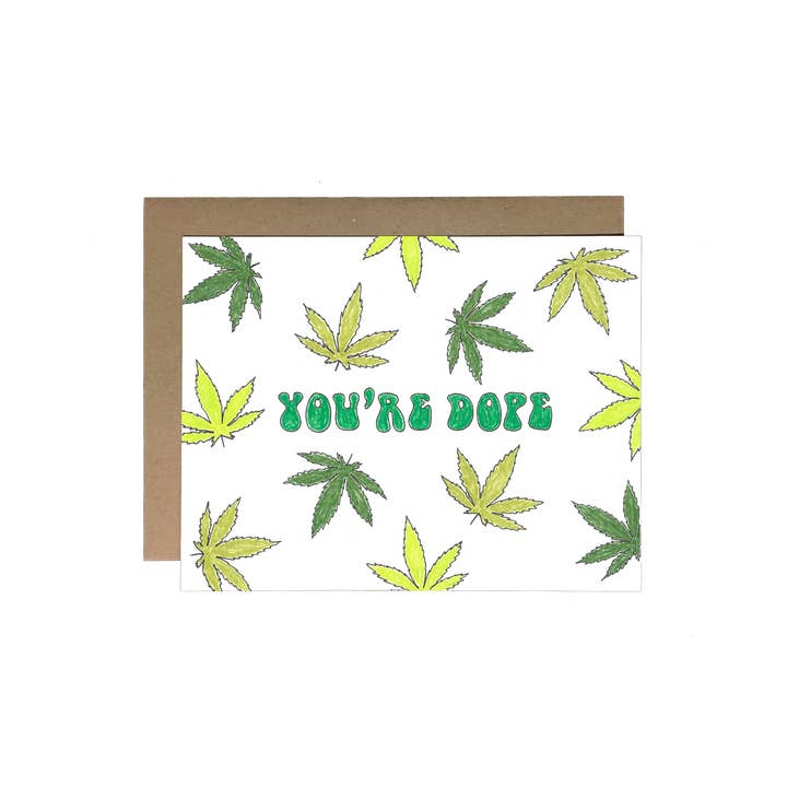Chateau Blanche - Wholesale Everyday Greeting Card - You're Dope Card1