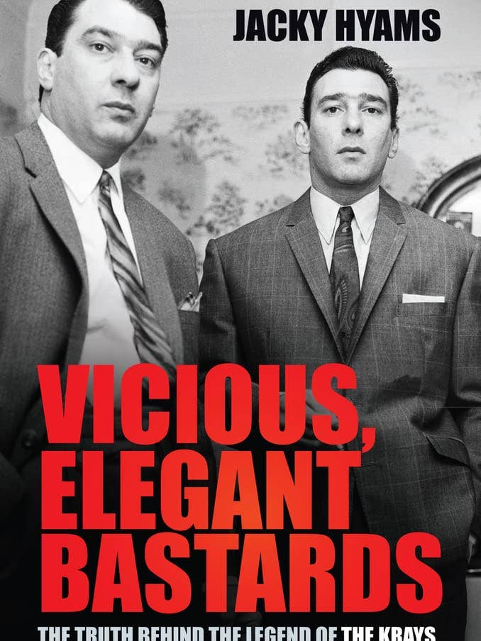 Bösartige, elegante Bastarde: Die Wahrheit hinter der Krays-Legende für den Großhandel von Boon Books