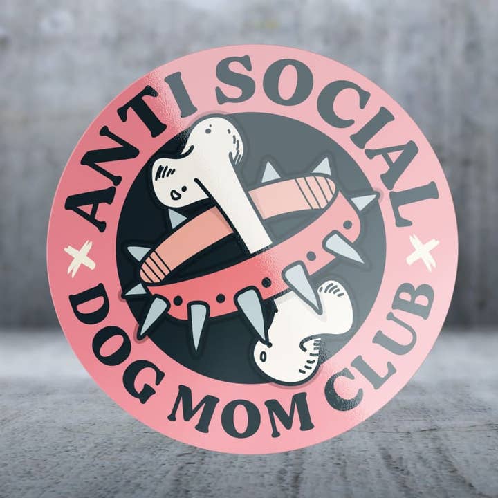 Club des mamans de chiens antisociales - Autocollant pour la vente par Two Feet Treats