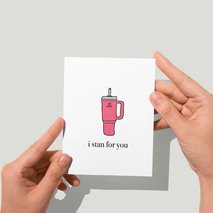 Punny & Cute Greeting Card - I Stan for you for wholesale by Eastern Trend