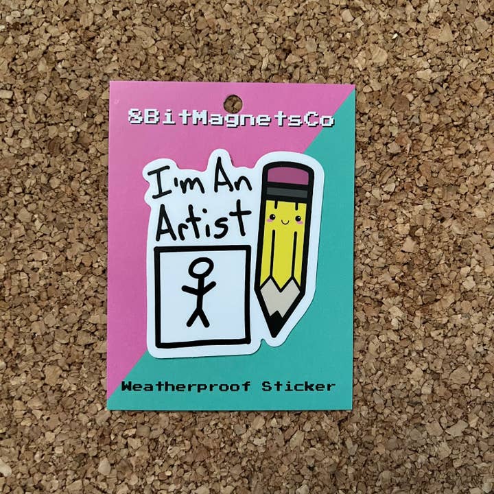8 Bit Magnets Co - Wholesale Phone & Laptop Stickers - I'm An Artist Funny Gag Gift For People Who Don't Draw
