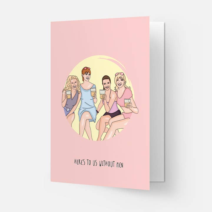Kaart Blanche – wholesale Friendship card – Without men - Sex and the city greeting card1