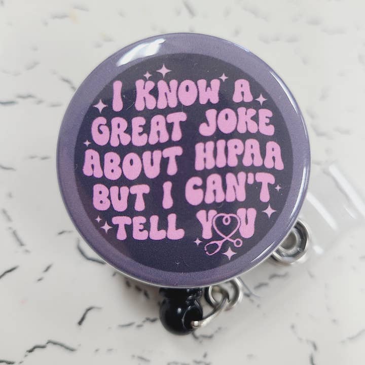 Enrouleur de Badge Infirmier : Je connais une super blague sur la HIPAA pour la vente par RebootRelics