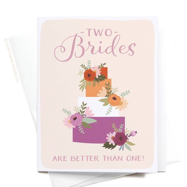 Two Brides Are Better Than One Greeting Card for wholesale by Easyhand Goods – formerly Onderkast