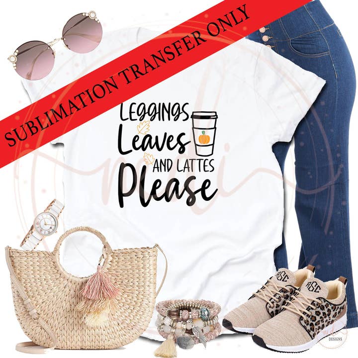 Pronti da stampare, termoadesivi autunnali, leggings Leaves and Lattes Please, stampa in sublimazione autunnale, trasferimento a sublimazione per la vendita all'ingrosso da parte di Nedi Designs