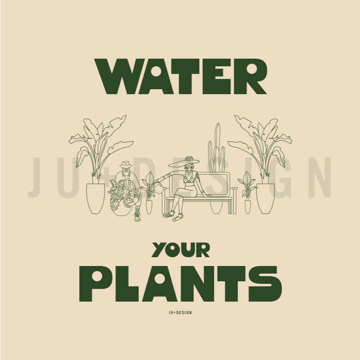 JU+DESIGN - Wholesale Screen Printed T-Shirt - Unisex - Plant Parent T-Shirt – "Water Your Plants"6