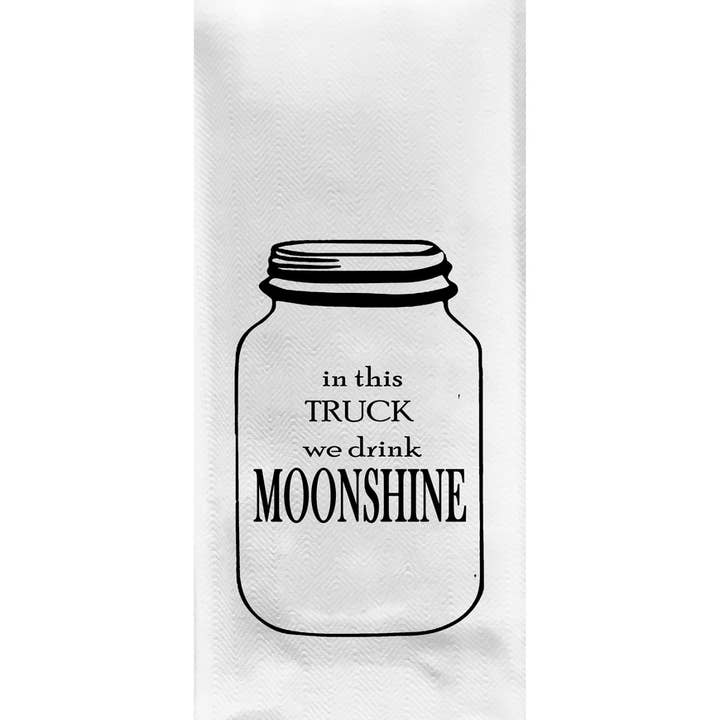 In This Truck We Drink Moonshine Tea Towel for wholesale by Layne Wilson
