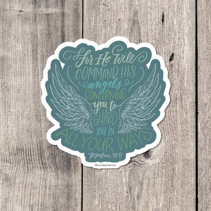 "He will command his angels concerning you" sticker for wholesale by Krystal Whitten Studio