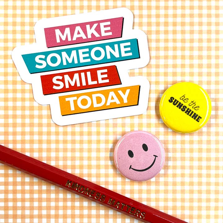 Make someone smile today vinyl sticker for wholesale by Ruth & Dottie