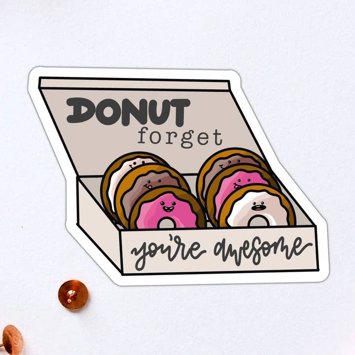 Adesivo in vinile divertente gioco di parole con ciambella per la vendita all'ingrosso da parte di Stick With It Sticker Co