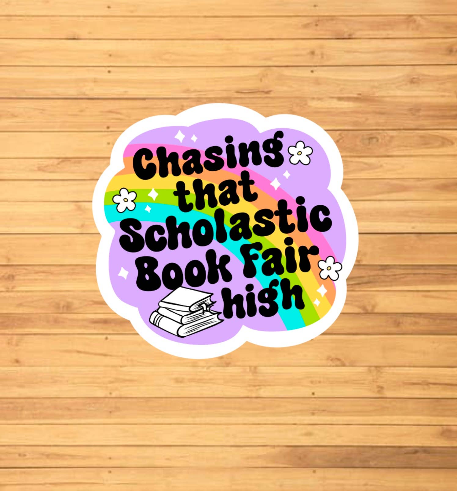 EnchantingSunshine - Wholesale Sticker - Chasing That Book Fair High Sticker1