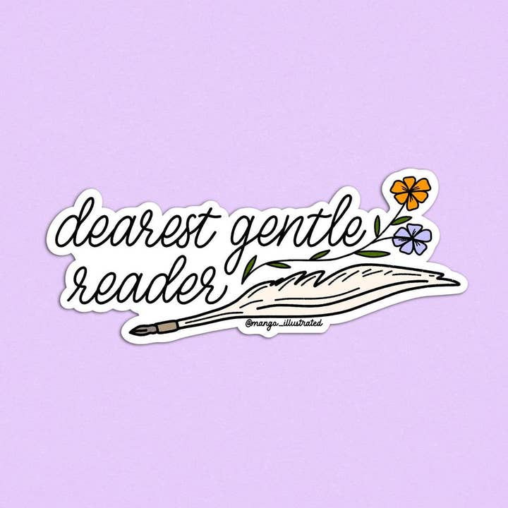 Dearest gentle reader sticker for wholesale by MangoIllustrated