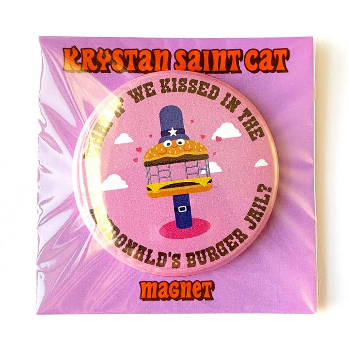 What If We Kissed in Burger Jail Magnet for wholesale by Krystan Saint Cat