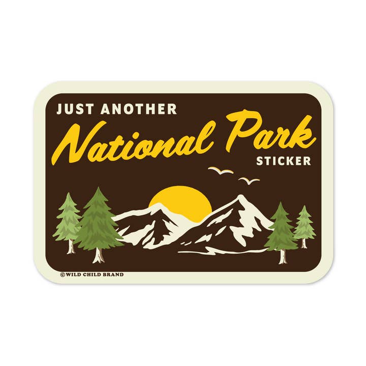 Another National Park Sticker | Retro Funny Outdoor Souvenir for wholesale by Wild Child Brand