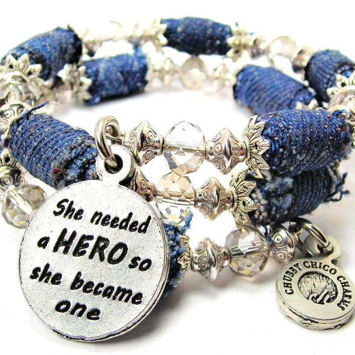 She Needed A Hero So She Became One Blue Jean Beaded Wrap for wholesale by Chubby Chico Charms