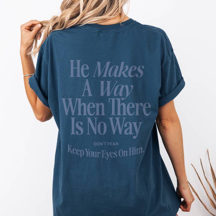 He Makes A Way Tee for wholesale by GLO- God's Love Overcomes