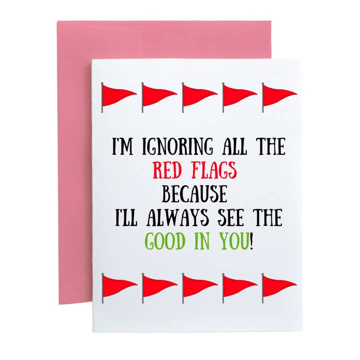 Ik negeer alle rode vlaggen voor wholesale door Rose Light Prints