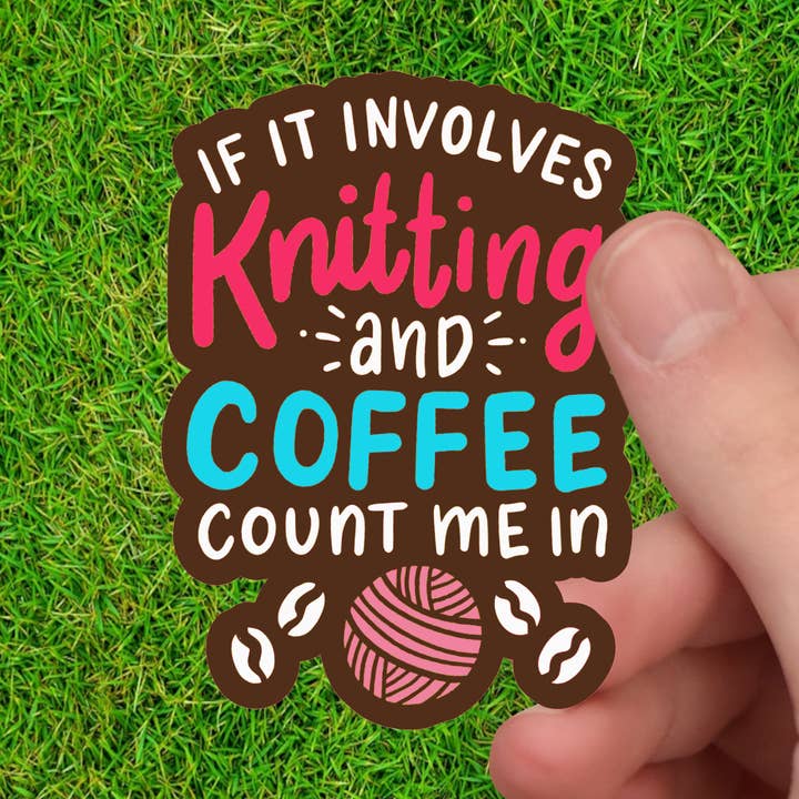 Stickning Stickning - Stickning & Kaffemissbrukare: Count Me In för wholesale av Dancing Dolphin Crafts