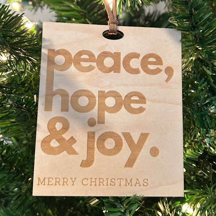 Peace Hope Joy Ornament for wholesale by Specialty Wood & Laser