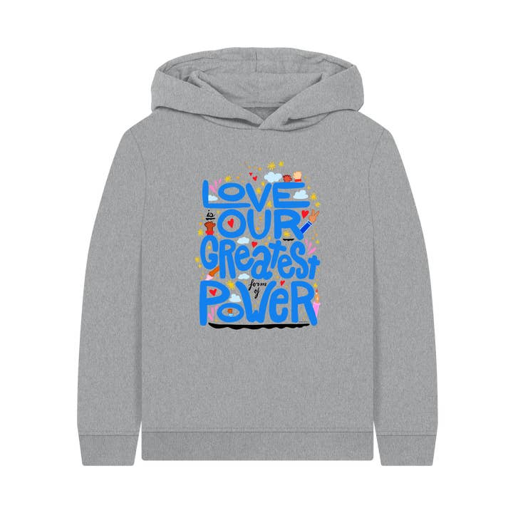 Love is Our Greatest Power Eco Hoodie (Kids - White Text - Assorted Colors) for wholesale by UpRoot Design Studio