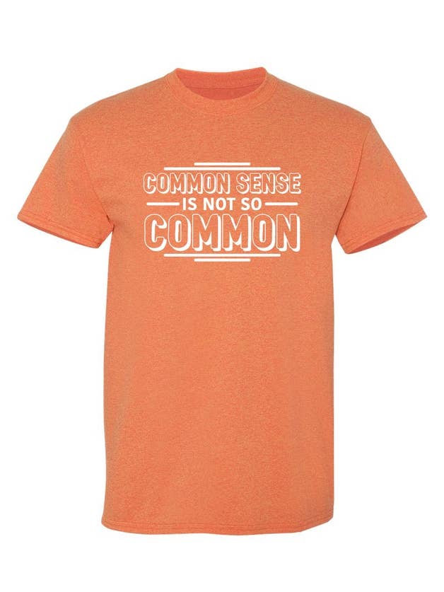 Feelin Good Tees - Wholesale Shirt - Men's - Common Sense Is Not So Common..10