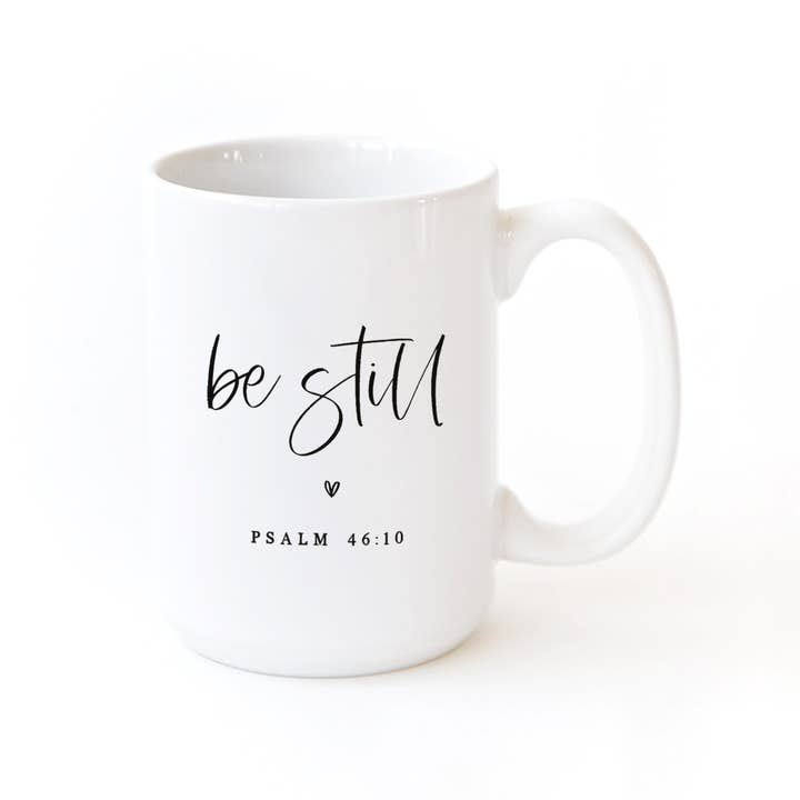 The Cotton & Canvas Co. - Wholesale Coffee Mug - Be Still Religious Scripture Bible Verse Mug