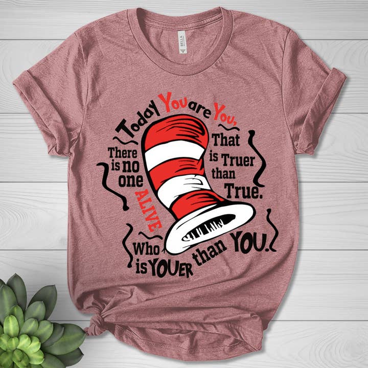 NVC Ecommerce LLC - Wholesale T-Shirt (Graphic) - Women's - The Cat In The Hat Shirt, Today You Are You Shirt, Dr Shirt1