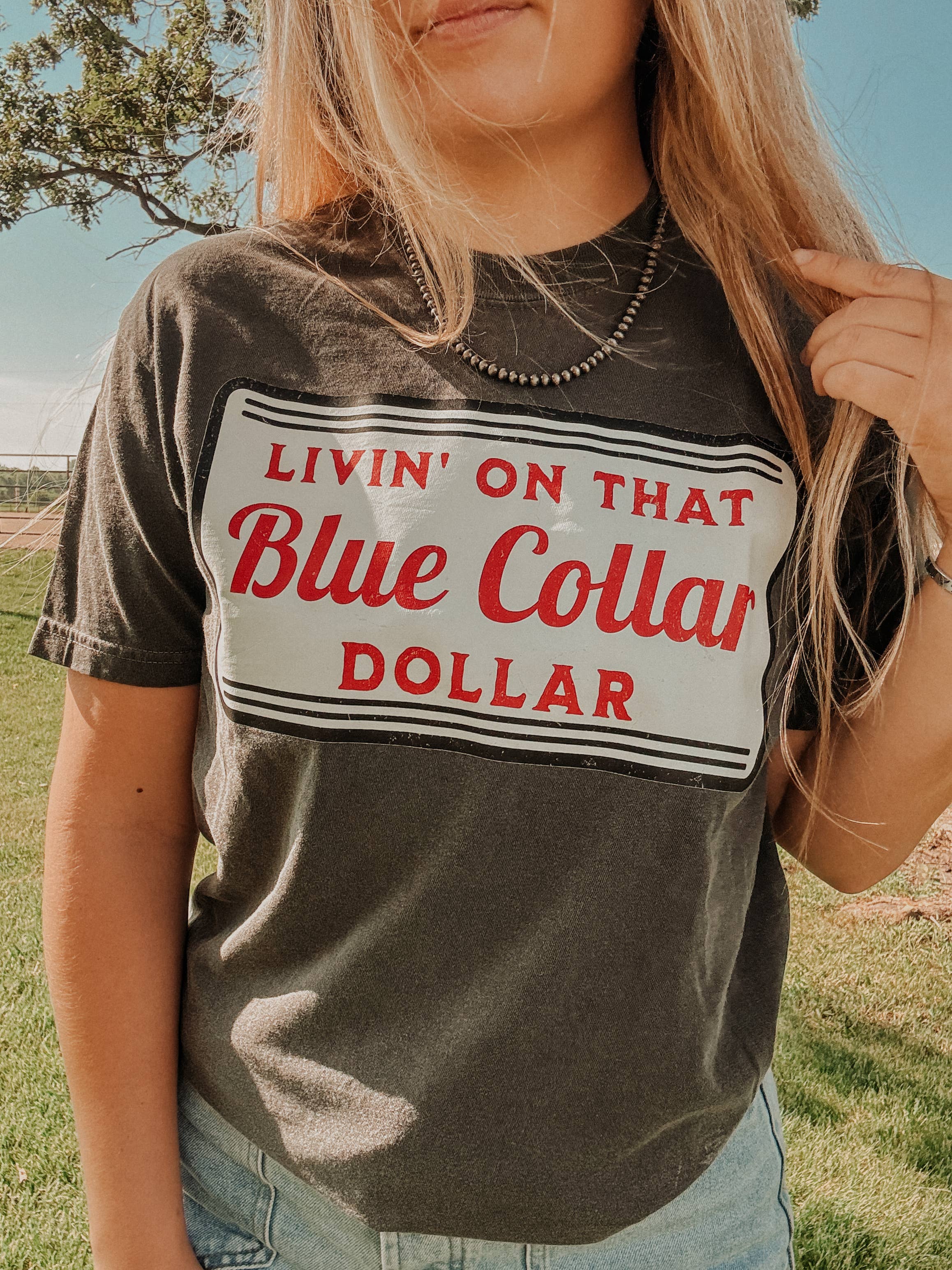 Rustic Runaway LLC - Wholesale T-Shirt (Graphic) - Women's - Livin' On That Blue Collar Dollar Graphic Tee