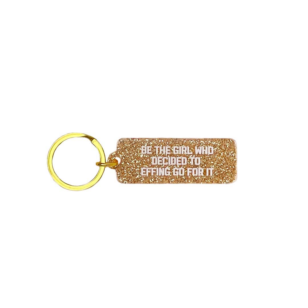Golden Gems - Wholesale Keychain – Women's - Be the Girl Who Decided to Go For It Rectangle Keychain