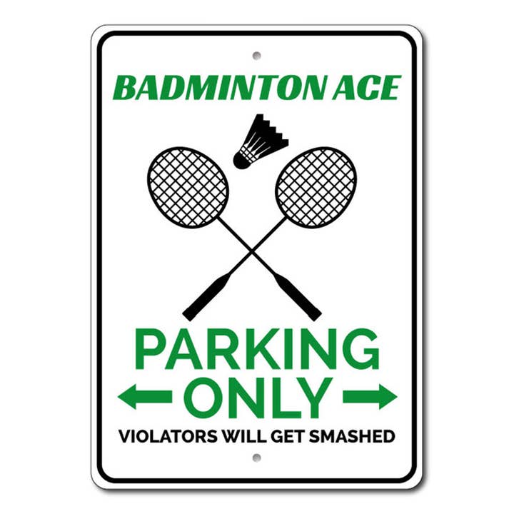 Lizton Sign Shop, Inc - Wholesale Sign - Badminton Parking Sign