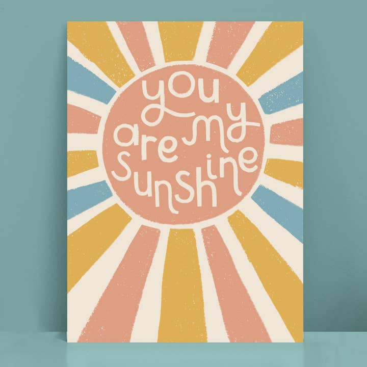 You are my Sunshine' children's print for wholesale by Raspberry Blossom