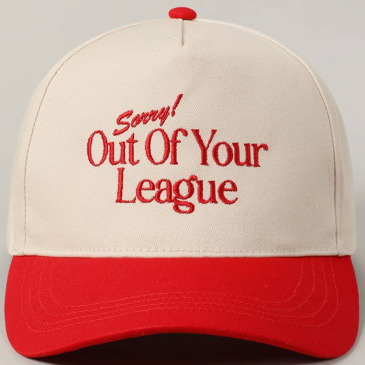 Fashion City - Wholesale Baseball Cap - Unisex - Sorry Out Of Your League Embroidery Baseball Cap