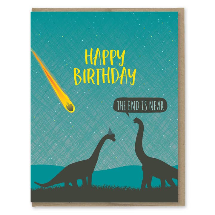 End Is Near Birthday Card for wholesale by Modern Printed Matter