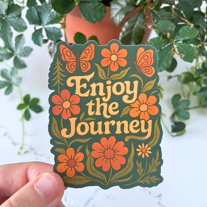 Enjoy the Journey Sticker | Mental Health Sticker | Nature for wholesale by Mindful over Mind Full