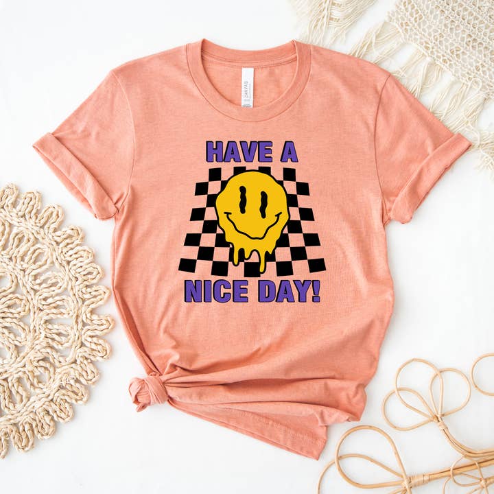 VibeClothing - Wholesale Screen Printed T-Shirt - Women's - Have A Nice Day T-shirt0