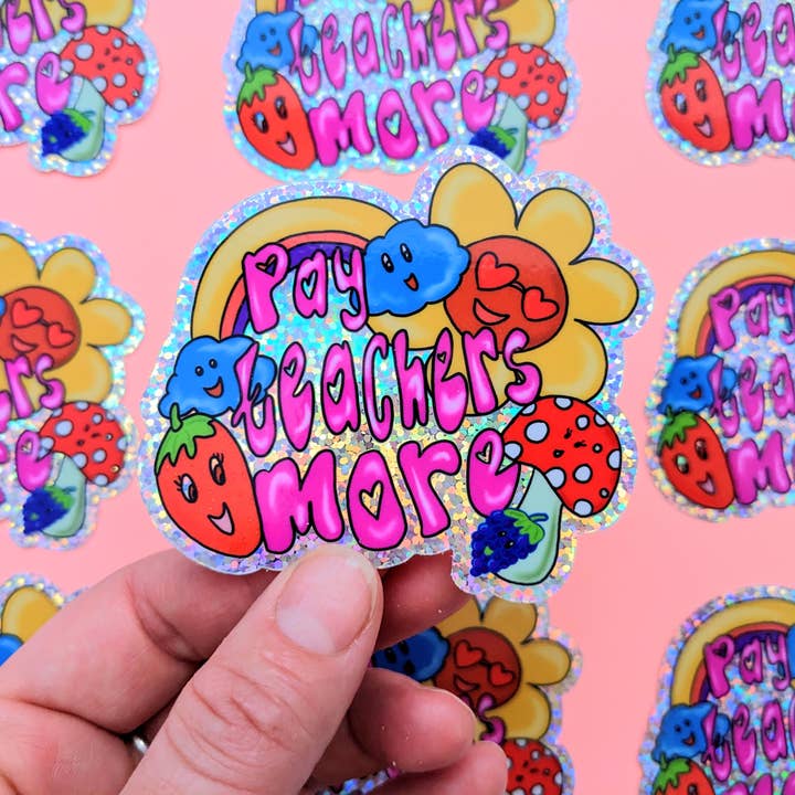 Pay Teachers More Sticker, Teacher Gift, Teacher Sticker for wholesale by Mary Felker Art and Design