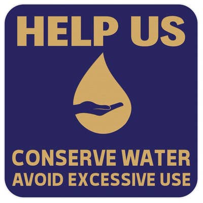 HELP US CONSERVE WATER Wall Door Sign for wholesale by All Quality
