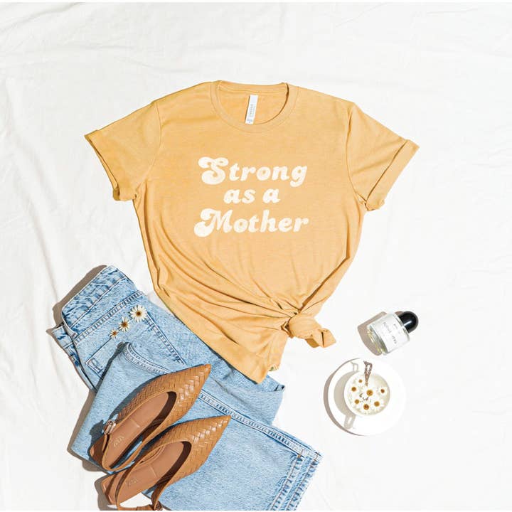 OAT COLLECTIVE - Wholesale Screen Printed T-Shirt - Women's - STRONG AS A MOTHER Â Graphic T-Shirt
