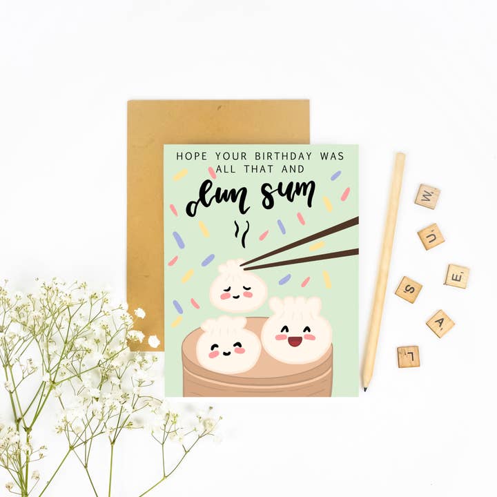 ¡Espero que tu cumpleaños haya sido todo eso y Dim Sum! - Tarjeta de cumpleaños para venta al por mayor de Milky & Co. Studios