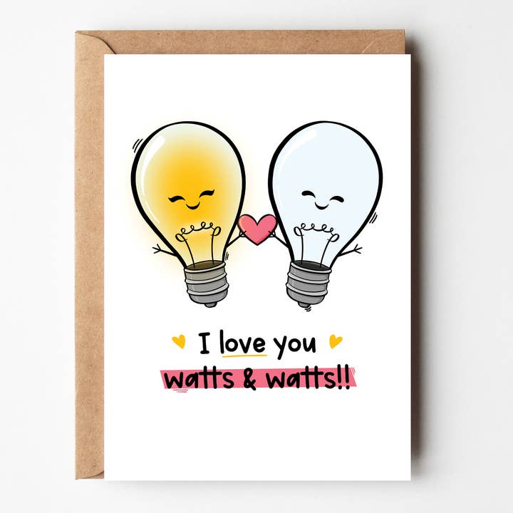 Je t'aime Watts ! ! - Carte d'amour d'électricien - Saint-Valentin pour la vente par The Laughing Sloth