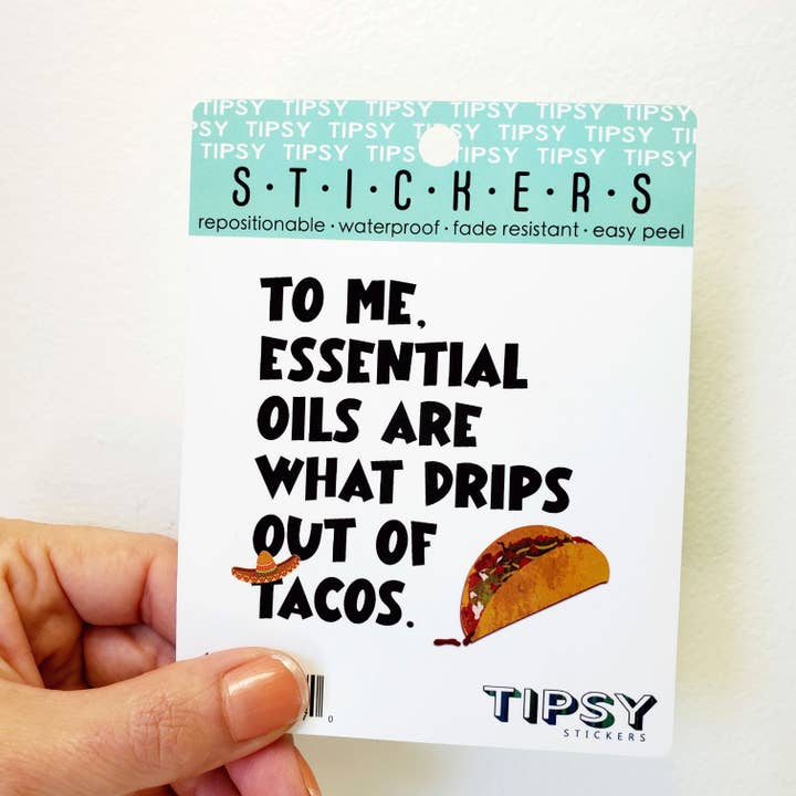 Tipsy Coasters & Gifts – wholesale Sticker – Funny Sticker | Essential oils taco