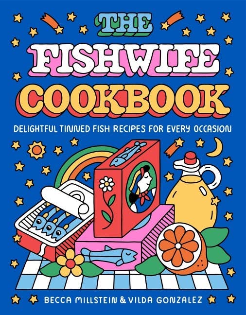 HarperCollins - Wholesale Cookbooks & Food - The Fishwife Cookbook: Becca Millstein & Vilda Gonzalez0