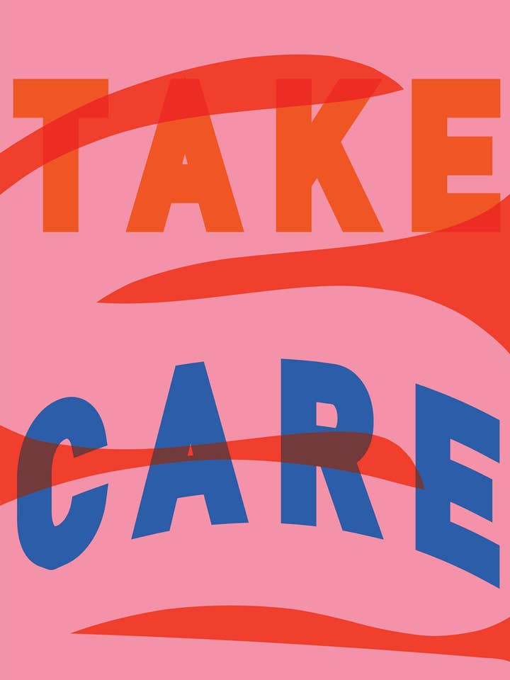 Stampa A4 Take Care per la vendita all'ingrosso da parte di ktmccrossan