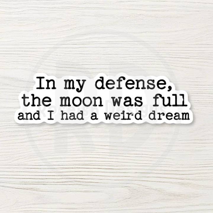 Funny Sarcastic Moon Vinyl Sticker: Witchy Laptop Decal for wholesale by Roseish Designs