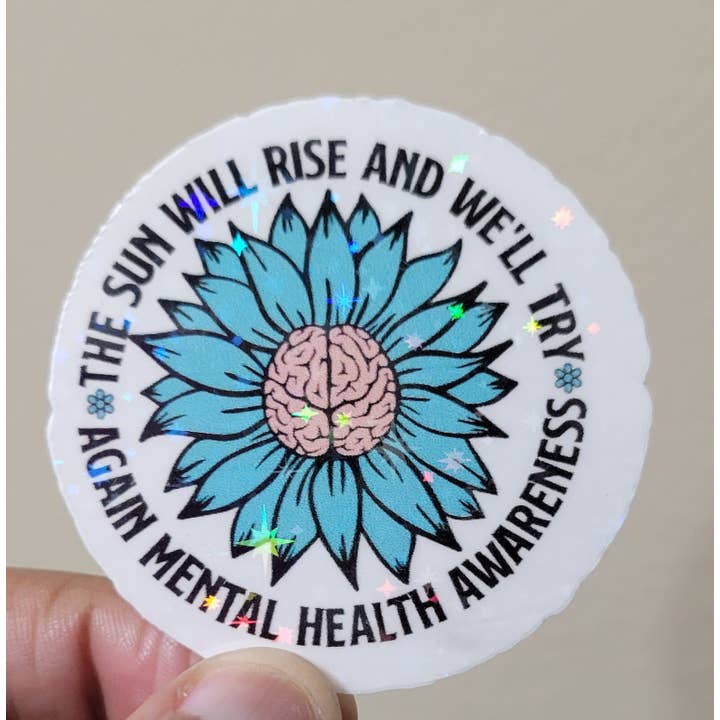 Saldrá el sol y lo volveremos a intentar, salud mental para venta al por mayor de CraftdeeD