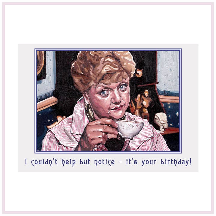 Birthday Card - Jessica Fletcher drinking tea for wholesale by Thom Kofoed
