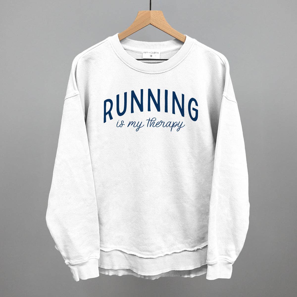 Ivy + Cloth - Wholesale Graphic Sweatshirt - Women's - Running Is My Therapy2