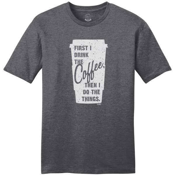 Vintage Charcoal Coffee (First I drink the coffee, then I do the... for wholesale on Faire